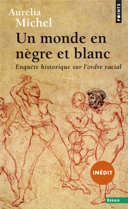 Emprunter Un monde en nègre et blanc. Enquête historique sur l'ordre racial livre