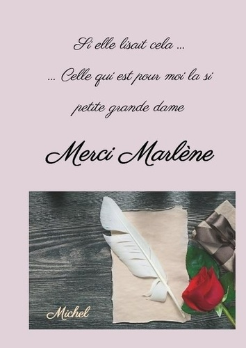 Emprunter Merci marlene. Si elle lisait cela livre