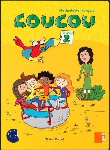 Emprunter Coucou - Livre de l’élève Niveau 2 livre