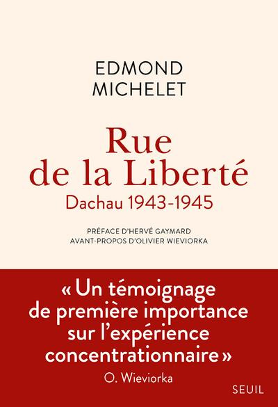 Emprunter Rue de la Liberté. Dachau 1943-1945, Edition revue et augmentée livre