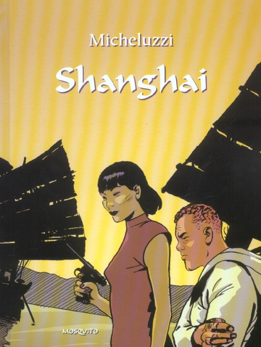 Emprunter Les tribulations de Rosso Stenton Tome 1 : Shanghai livre