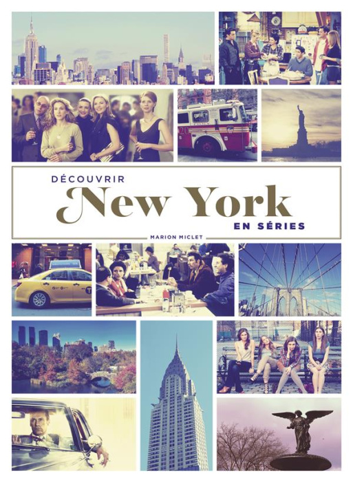 Emprunter Décourvir New York en séries livre