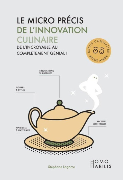 Emprunter Micro précis de l'innovation culinaire. De l'incroyable au complètement génial ! livre