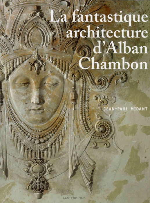 Emprunter La fantastique architecture d'Alban Chambon livre