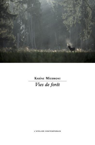 Emprunter Vies de forêt livre