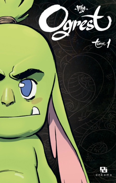 Emprunter Ogrest Tome 1 livre