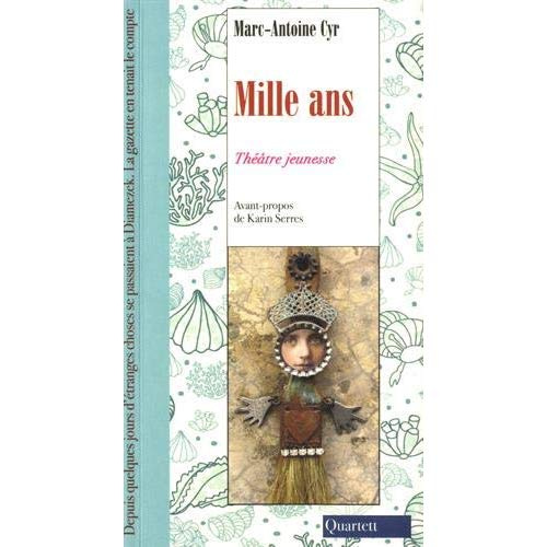 Emprunter Mille ans. Théâtre jeunesse livre