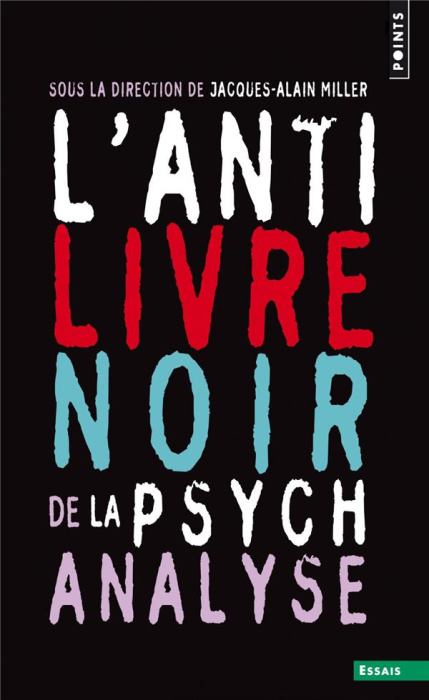 Emprunter L'anti-livre noir de la psychanalyse livre