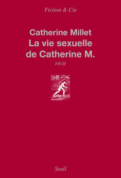 Emprunter La vie sexuelle de Catherine M. livre