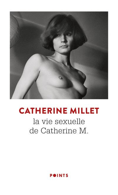 Emprunter La vie sexuelle de Catherine M. Précédé de Pourquoi et Comment livre