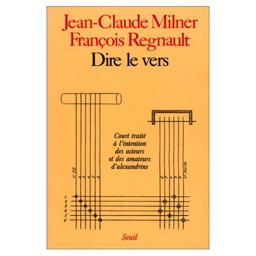 Emprunter Dire le vers. Court traité à l'intention des acteurs et des amateurs d'alexandrins livre