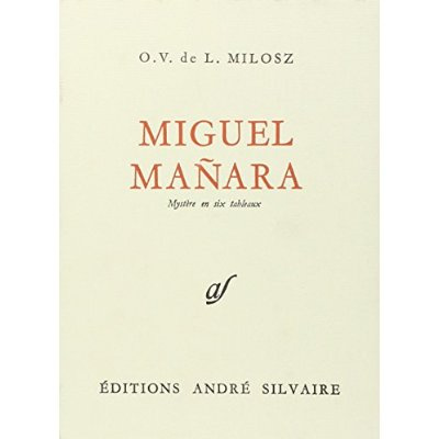 Emprunter Oeuvres complètes III. Théâtre, tome 1. Miguel Manara, mystère en six tableaux- Faust, traduction fr livre