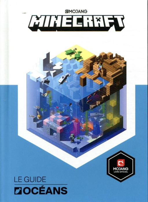 Emprunter Minecraft. Le guide Océans livre