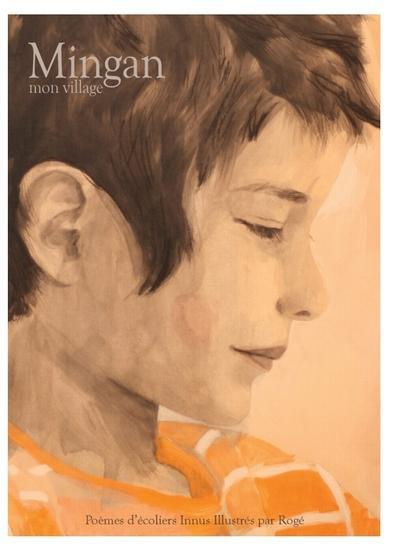 Emprunter Mingan, mon village. Poèmes d'écoliers innus livre