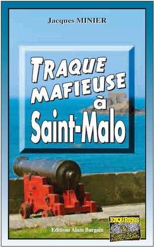 Emprunter Traque mafieuse à Saint-Malo livre
