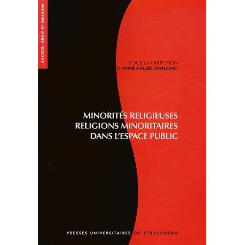 Emprunter Minorités religieuses, religions minoritaires dans l'espace public. Visibilité et reconnaissance livre