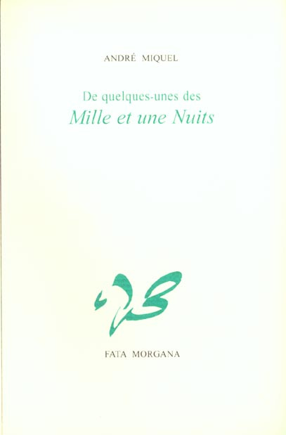 Emprunter De quelques-unes des mille et une nuits livre
