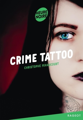 Emprunter Crime tattoo livre