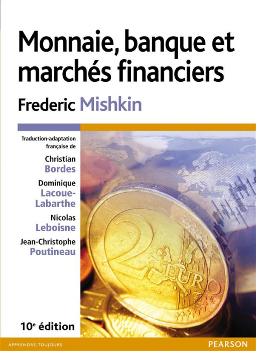 Emprunter Monnaie, banque et marchés financiers. 10e édition livre