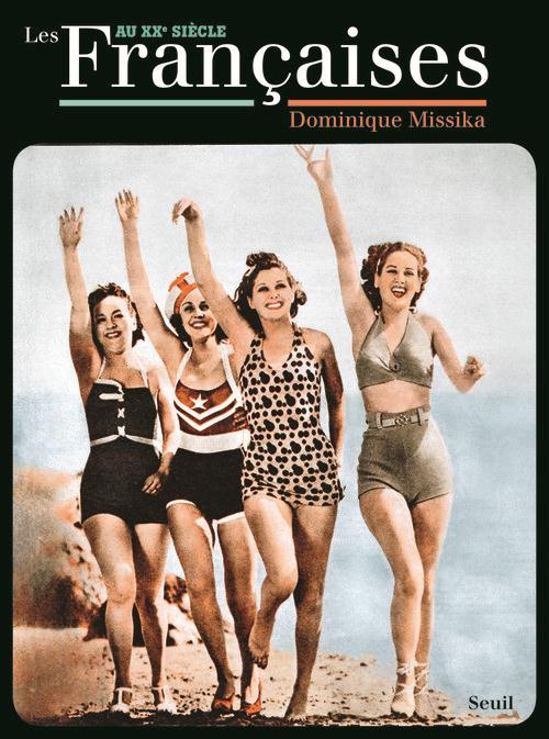 Emprunter Les Françaises au XXe siècle livre