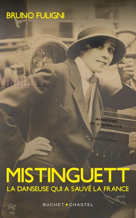 Emprunter Mistinguett. La danseuse qui a sauvé la France livre