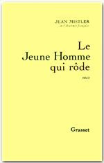 Emprunter LE JEUNE HOMME QUI RODE livre