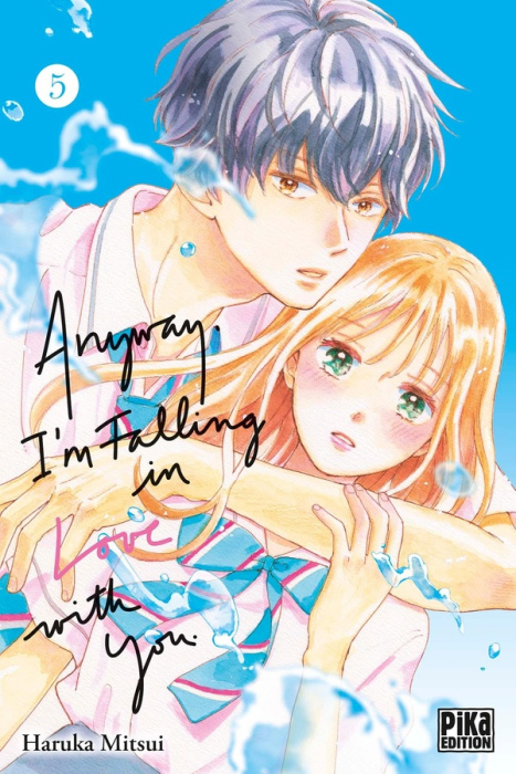 Emprunter Anyway, I'm falling in love with you Tome 5 livre