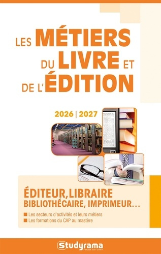 Emprunter Les métiers du livre et de l'édition. Edition 2025-2026 livre