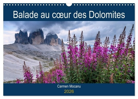 Emprunter Balade au coeur des Dolomites (Calendrier mural 2026 DIN A3 vertical), CALVENDO calendrier mensuel. livre