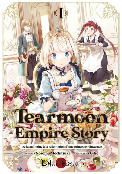 Emprunter Tearmoon Empire Story (Light Novel) Tome 1 : La princesse sur la guillotine livre