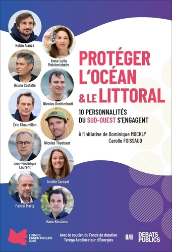 Emprunter Protéger l'océan et le littoral. 10 personnalités du sud-ouest s'engagent, Edition 2025 livre