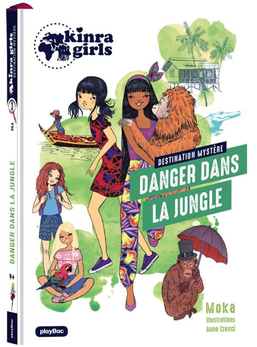 Emprunter Kinra girls - Destination mystère Tome 3 : Danger dans la jungle livre
