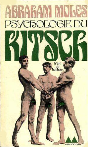 Emprunter PSYCHOLOGIE DU KITSCH - L'ART DU BONHEUR livre