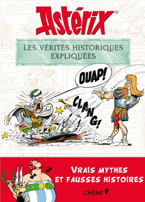 Emprunter Astérix - Les vérités historiques expliquées livre