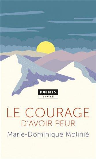 Emprunter Le courage d'avoir peur livre