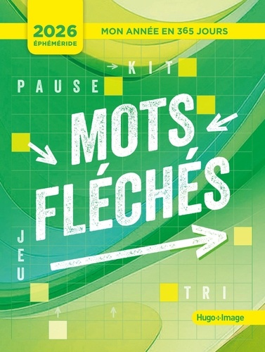 Emprunter Mots Flêchés. Edition 2026 livre