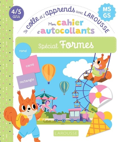 Emprunter Mon cahier d'autocollants spécial Formes (MS/GS) - Je colle et j'apprends avec Larousse livre