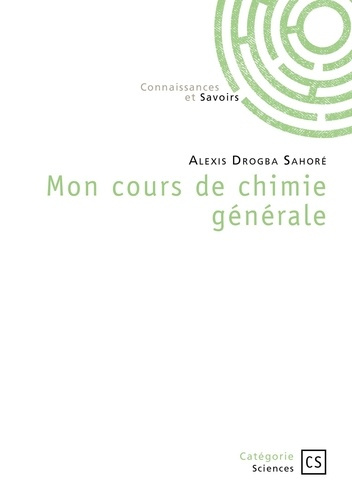 Emprunter Mon cours de chimie générale livre