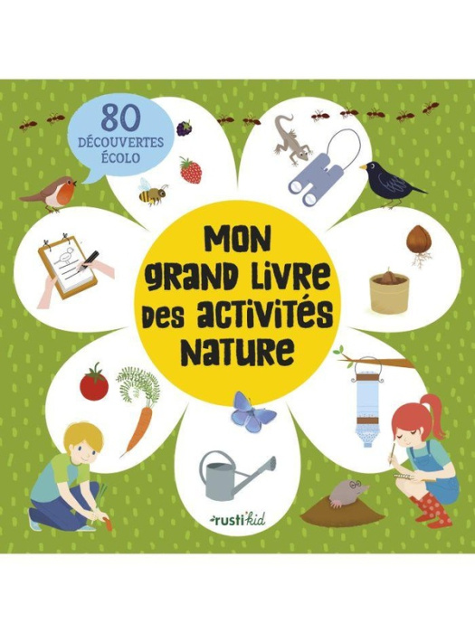Emprunter Mon grand livre des activités nature. 80 découvertes et jeux livre