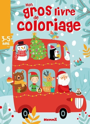 Emprunter Mon gros livre de coloriage Autobus Noël livre