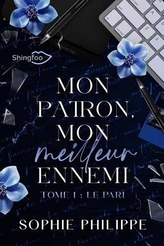 Emprunter Mon patron, mon meilleur ennemi Tome 1 : Le pari livre