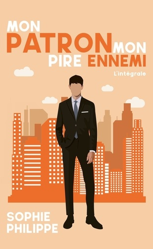 Emprunter Mon patron mon pire ennemi Intégrale livre