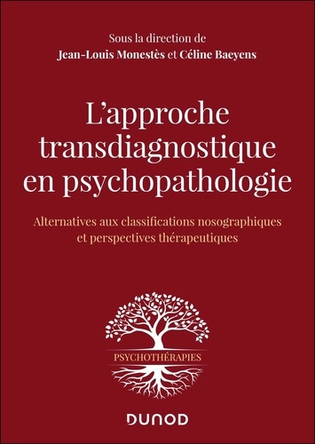 Emprunter L'approche transdiagnostique en psychopathologie. Alternative aux classifications nosographiques et livre