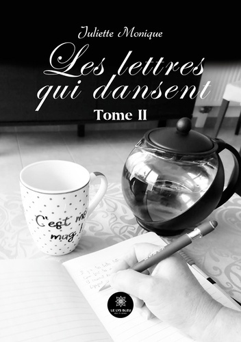 Emprunter Les lettres qui dansent Tome 2 livre