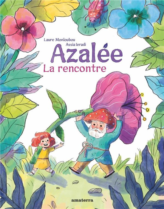 Emprunter Azalée. La rencontre livre