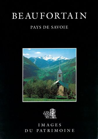 Emprunter Beaufortain. Pays de Savoie livre