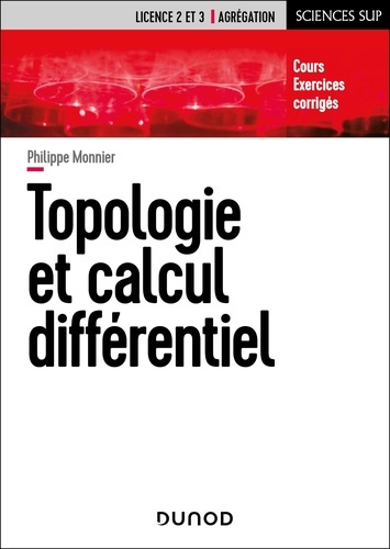 Emprunter Topologie et calcul différentiel. Cours et exercices corrigés livre