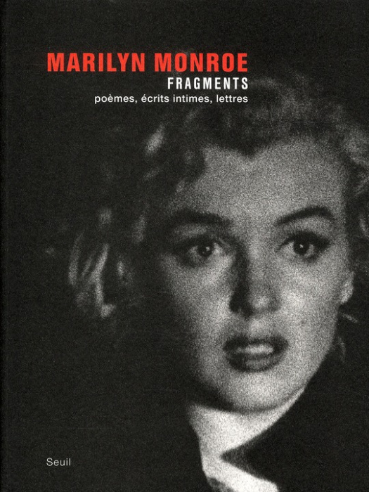 Emprunter Marilyn Monroe. Fragments livre