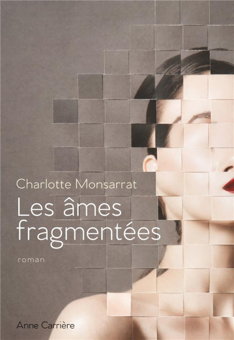 Emprunter Les âmes fragmentées livre