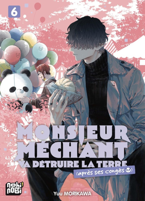 Emprunter Monsieur Méchant va détruire la terre (après ses congés) Tome 6 livre